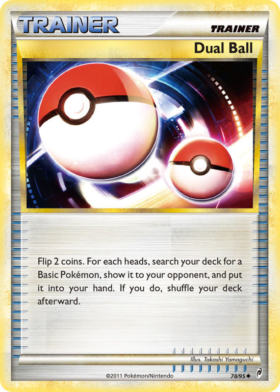 Dual Ball 78/106 HeartGold & SoulSilver Call of Legends