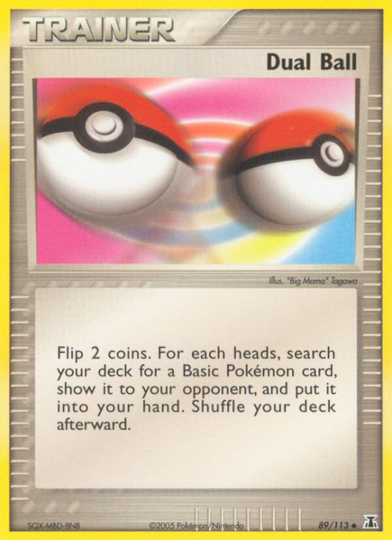 Dual Ball 89/113 EX Delta Species