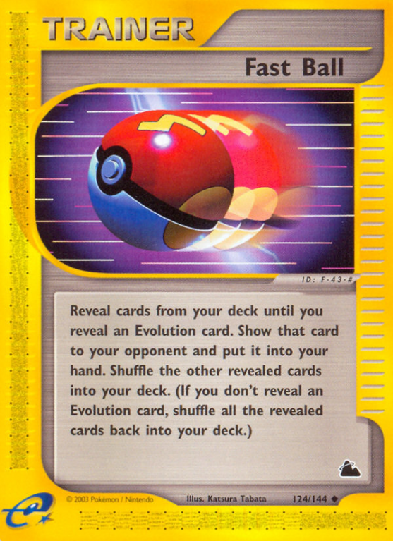 Fast Ball 124/182 E-Card Skyridge