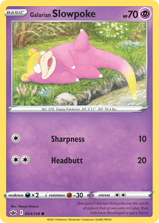 Galarian Slowpoke 54/198 Sword & Shield Chilling Reign