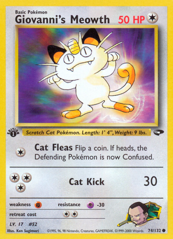 Giovanni's Meowth 74/132 Gym Gym Challenge