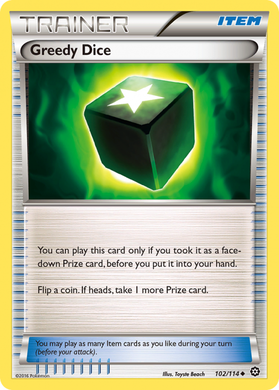Greedy Dice 102/114 XY Steam Siege