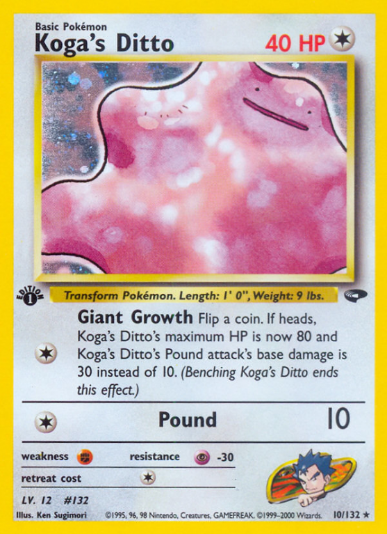 Koga's Ditto 10/132 Gym Gym Challenge