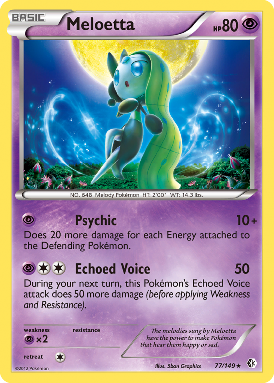 Meloetta 77/149 Black & White Boundaries Crossed