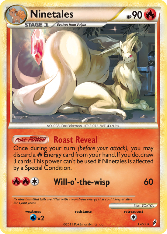 Ninetales 17/106 HeartGold & SoulSilver Call of Legends