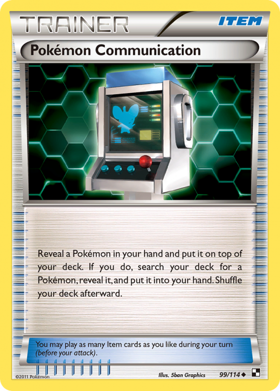 Pokémon Communication 99/114 Black & White Black & White