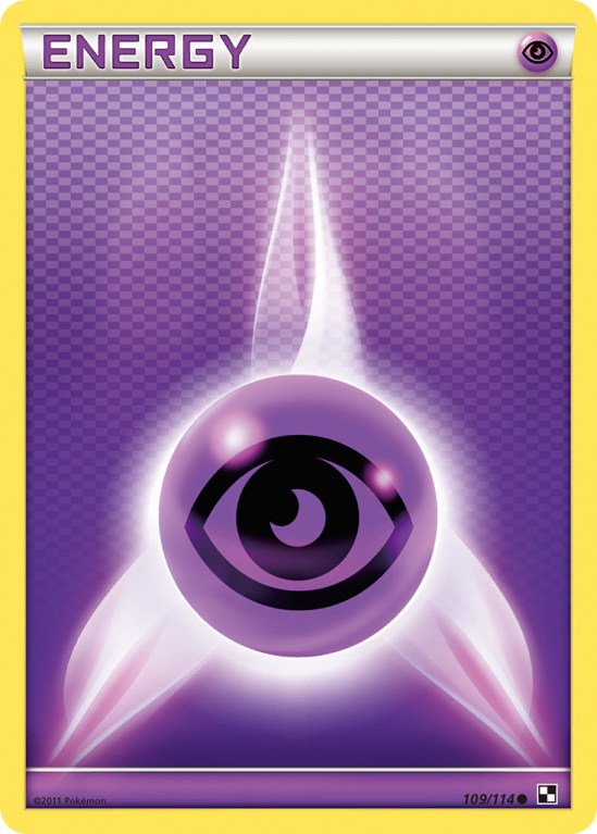 Psychic Energy 109/114 Black & White Black & White