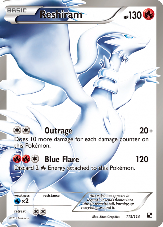 Reshiram 113/114 Black & White Black & White