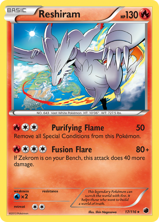 Reshiram 17/116 Black & White Plasma Freeze