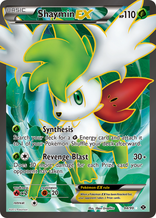Shaymin-EX 94/99 Black & White Next Destinies