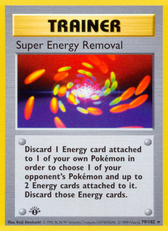 Super Energy Removal 79/102 Base Base Set