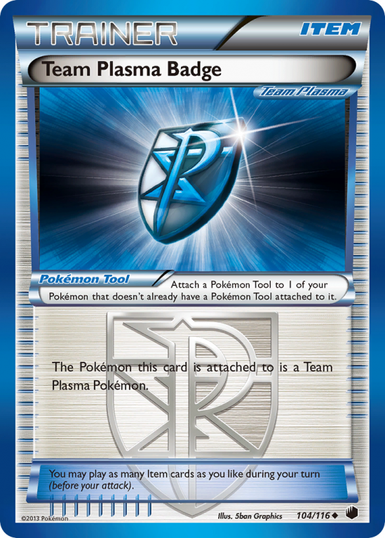 Team Plasma Badge 104/116 Black & White Plasma Freeze