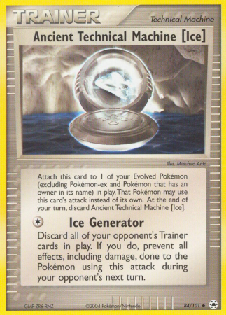 Ancient Technical Machine [Ice] 84/101 EX Hidden Legends