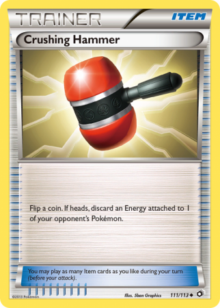 Crushing Hammer 111/113 Black & White Legendary Treasures