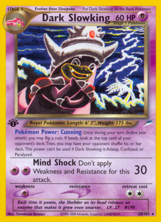 Dark Slowking 20/113 Neo Neo Destiny