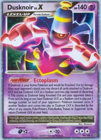 Dusknoir LV.X 96/100