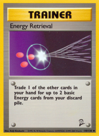 Energy Retrieval 110/130 Base Base Set 2