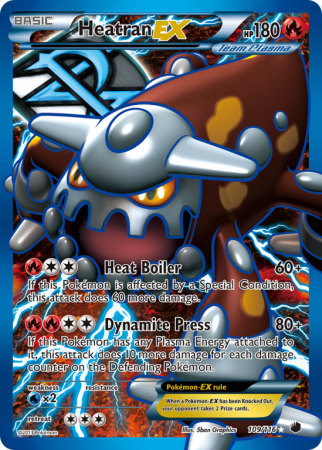 Heatran-EX 109/116 Black & White Plasma Freeze