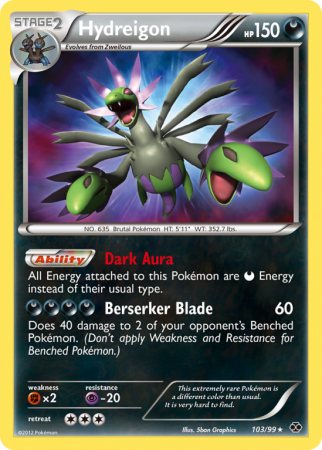 Hydreigon 103/99 Black & White Next Destinies