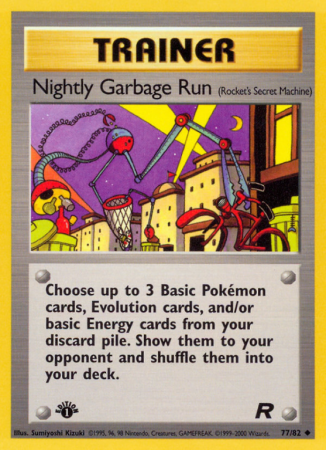 Nightly Garbage Run 77/83 Base Team Rocket
