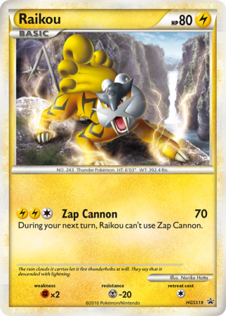 Raikou HGSS19/25 HeartGold & SoulSilver HGSS Black Star Promos
