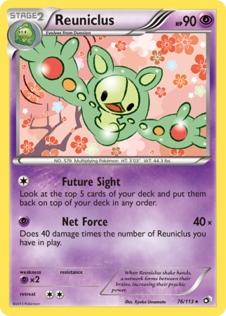 Reuniclus 76/113 Black & White Legendary Treasures
