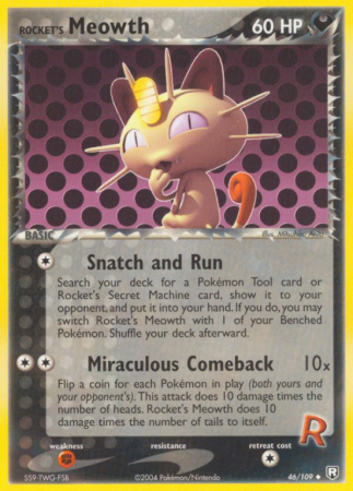 Rocket's Meowth 46/109