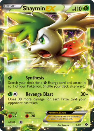 Shaymin-EX 5/99 Black & White Next Destinies