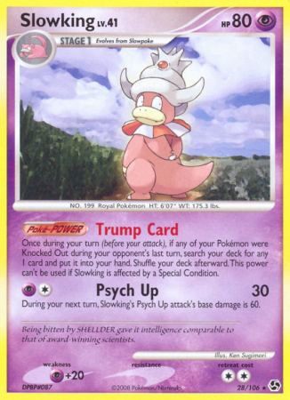 Slowking 28/106 Diamond & Pearl Great Encounters