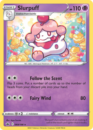 Slurpuff 68/198 Sword & Shield Chilling Reign