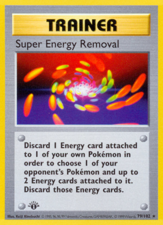 Super Energy Removal 79/102 Base Base Set